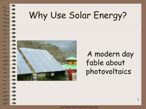 Why Use Solar Energy? A modern day fable about photovoltaics