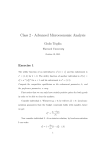 Class 2 - Advanced Microeconomic Analysis Giulio Trigilia Exercise 1 Warwick University