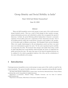 Group Identity and Social Mobility in India ∗ Rajiv Sethi and Rohini Somanathan