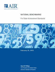 NATIONAL BENCHMARKS For State Achievement Standards February 22, 2016 Gary W. Phillips