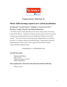 Motor skills learning requires new central myelination