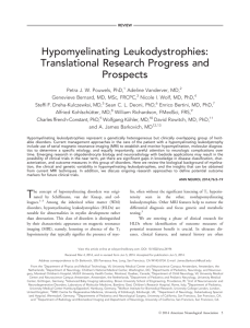 Hypomyelinating Leukodystrophies: Translational Research Progress and Prospects