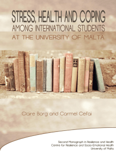 STRESS, HEALTH AND COPING AMONG INTERNATIONAL STUDENTS 1
