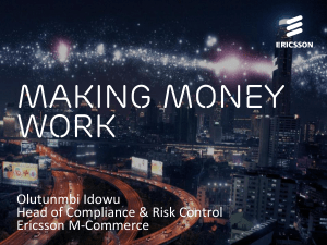 Making money work Olutunmbi Idowu Head of Compliance &amp; Risk Control