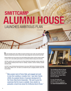 Alumni HOuSE Alumni HouSe SmittcAmp LAUNCHEs AMBITIOUs PLAN