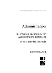 Administration Information Technology for Administrators: Databases Book 2: Practice Materials