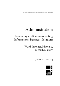 Administration Presenting and Communicating Information: Business Solutions
