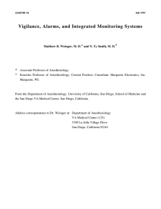 Vigilance, Alarms, and Integrated Monitoring Systems *