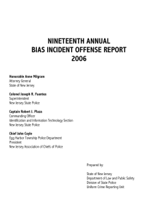 NINETEENTH ANNUAL BIAS INCIDENT OFFENSE REPORT 2006