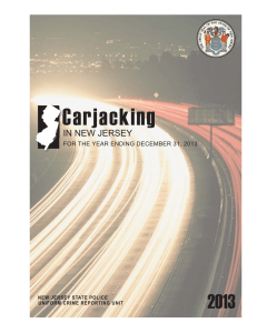 Carjacking 2013 IN NEW JERSEY FOR THE YEAR ENDING DECEMBER 31, 2013