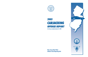 CARJACKING 2003 OFFENSE REPORT New Jersey State Police