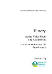 History Added Value Unit: The Assignment Advice and Guidance for