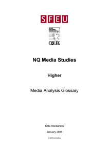 NQ Media Studies Higher Media Analysis Glossary