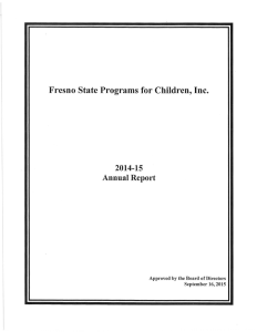 Fresno State Programs for Children, Inc. 2014-15 Annual Report Approved by