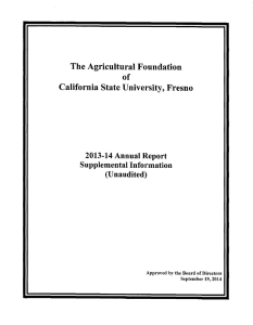 The Agricultural Foundation of California State U niversity, Fresno 2013-14 Annual Report