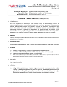 Policy On Administrative Policies  POLICY ON ADMINISTRATIVE POLICIES  Policy No. A‐02 