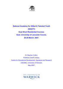 National Academy for Gifted &amp; Talented Youth (NAGTY) Goal Short Residential Courses.
