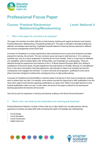 Professional Focus Paper  Course: Practical Electronics/ Level: National 4