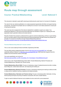 Route map through assessment  Course: Practical Metalworking Level: National 5