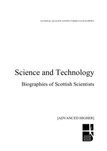 Science and Technology Biographies of Scottish Scientists  [ADVANCED HIGHER]