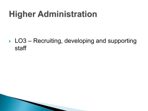 – Recruiting, developing and supporting LO3 staff 