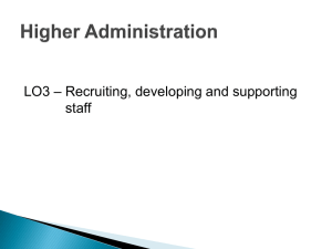 – Recruiting, developing and supporting LO3 staff