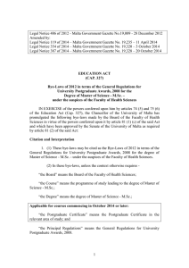 Legal Notice 486 of 2012 - Malta Government Gazette No.19,009 -... Amended by: