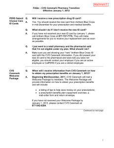 FAQs – CVS Caremark Pharmacy Transition Effective January 1, 2012 PERS Select/