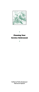 • Planning Your Service Retirement California Public Employees’