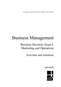 Business Management Business Decision Areas I: and