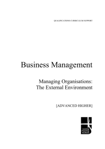 Business Management  Managing Organisations: The External Environment