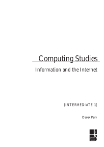 abc Computing Studies Information and the Internet [INTERMEDIATE 1]