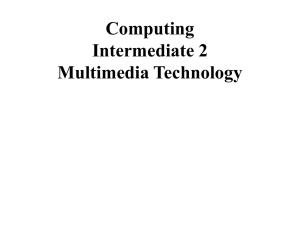 Computing Intermediate 2 Multimedia Technology