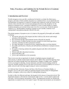 Policy, Procedures, and Guidelines for the Periodic Review of Academic  Programs  I. Introduction and Overview