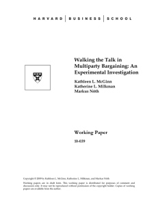 Walking the Talk in Multiparty Bargaining: An Experimental Investigation Working Paper