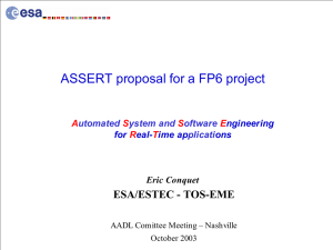 ASSERT proposal for a FP6 project ESA/ESTEC - TOS-EME Eric Conquet A