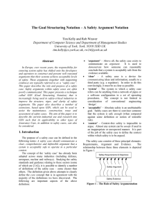 The Goal Structuring Notation – A Safety Argument Notation