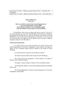 Legal Notice 47 of 2013 – Malta Government Gazette 19,023 –... Amended by:
