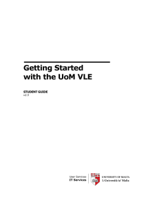Getting Started with the UoM VLE  STUDENT GUIDE