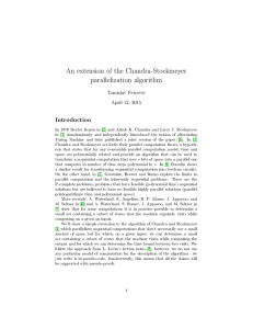 An extension of the Chandra-Stockmeyer parallelization algorithm Introduction Tomislav Petrovi¢