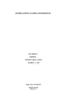I N F O R M E D  C... KEM THOMPSON BIOETHICS PROFESSOR DANIEL BENSON