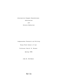 Alternative Dispute Resolutions: Arbitration and Divorce Mediation