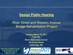 Design Public Hearing  River Street and Western Avenue Bridge Rehabilitation Project