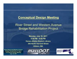 Conceptual Design Meeting River Street and Western Avenue Bridge Rehabilitation Project