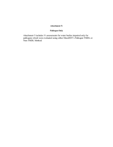   Attachment 5 includes 31 assessments for water bodies impaired only... pathogens which were evaluated using either MassDOT’s Pathogen TMDL or