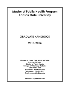 Master of Public Health Program Kansas State University GRADUATE HANDBOOK 2013-2014