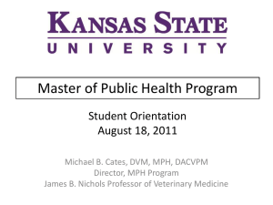 Master of Public Health Program Student Orientation August 18, 2011