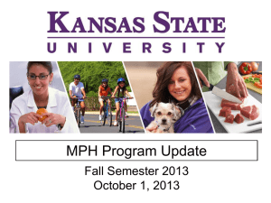 MPH Program Update Fall Semester 2013 October 1, 2013