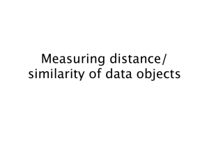 Measuring distance/ similarity of data objects