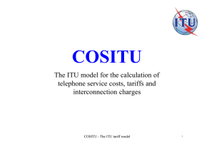 COSITU The ITU model for the calculation of interconnection charges